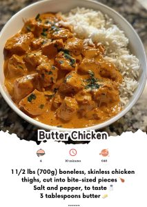 Butter Chicken a Delicious Homemade Recipe